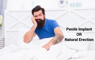 Is A Penile Implant Better Than A Natural Erection?