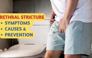 Urethral Stricture: Causes, Symptoms, and Prevention